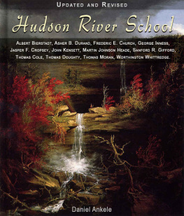 Ankele - Hudson River School: 385 Paintings: Albert Bierstadt, Asher Durand, Frederic Church, George Inness, Thomas Cole, Thomas Moran 6 more artists