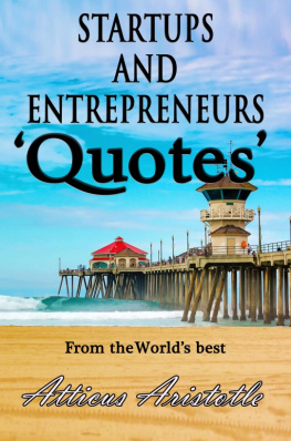 Aristotle Startups and Entrepreneurs: Quotes from the Worlds best