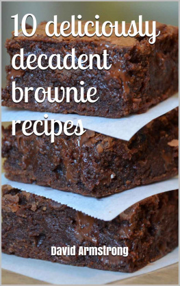 Armstrong 10 deliciously decadent brownie recipes