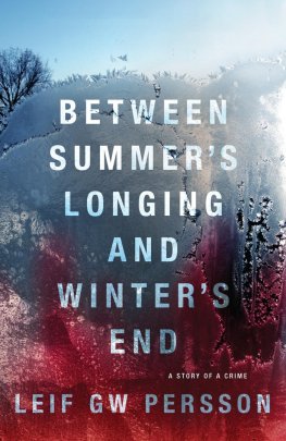Lejf Persson - Between Summer’s Longing and Winter’s End