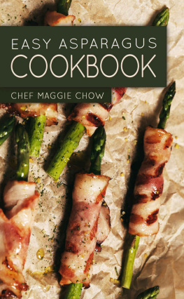 Chow Easy Asparagus Cookbook