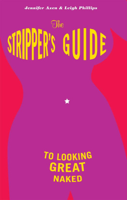 Axen Jennifer - The Strippers Guide to Looking Great Naked