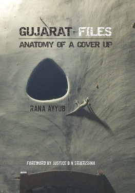 Ayyub Gujarat files : anatomy of a cover up