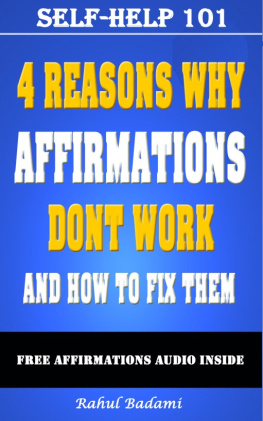 Badami self help 101 4 reasons why affirmations dont work and how to fix them