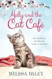 Melissa Dejli - Molly And The Cat Cafe. Christmas At The Cat Cafe