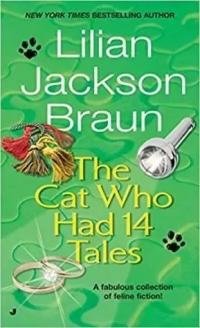 Lilian Braun - The Cat Who Had 14 Tales