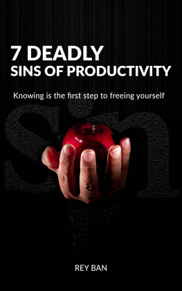 Ban - 7 Deadly Sins of Productivity: Knowing is the first step to freeing yourself