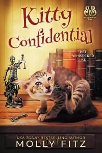 Molli Fitc - Kitty Confidential. Terrier Transgressions. Hairless Harassment. Dog-Eared Delinquent. The Cat Caper. Chihuahua Conspiracy