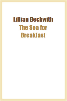 Beckwith Lillian The sea for breakfast