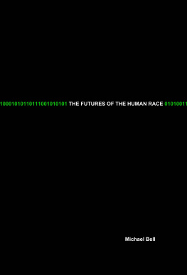 Bell - The Futures Of The Human Race