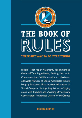 Belter - The book of rules : the right way to do everything