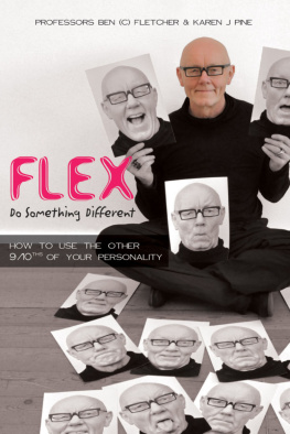 Ben (c) Fletcher Flex: Do Something Different