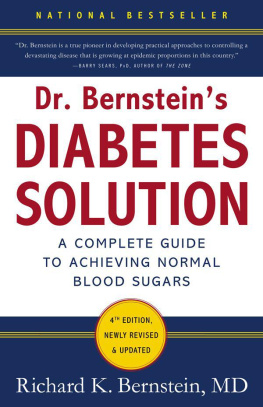 Bernstein - Dr. Bernsteins Diabetes Solution: The Complete Guide to Achieving Normal Blood Sugars