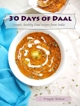 Bidkar - 30 Days of Daal: Simple, Healthy Daal Recipes from India