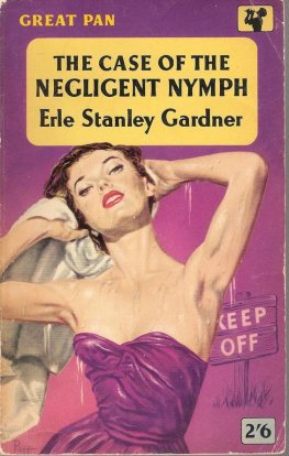 Erl Gardner The Case of the Negligent Nymph