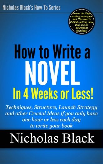 How to Write a Novel in 30 days or less and only work 1 hour a day - photo 1