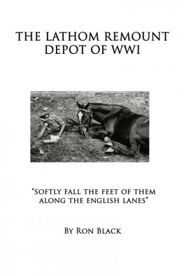 Black - The Lathom Remount Depot of World War One