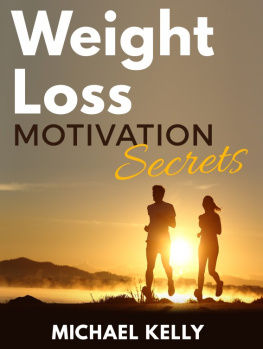 Blackwell Phillip - Weight loss motivation secrets