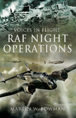 Bowman - Voices in Flight: RAF Night Operations