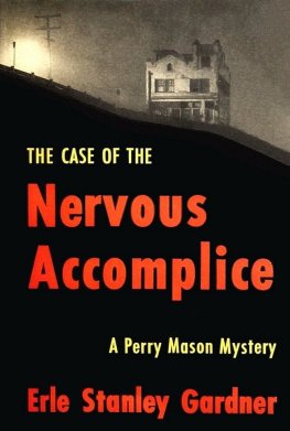 Erle Gardner - The Case of the Nervous Accomplice
