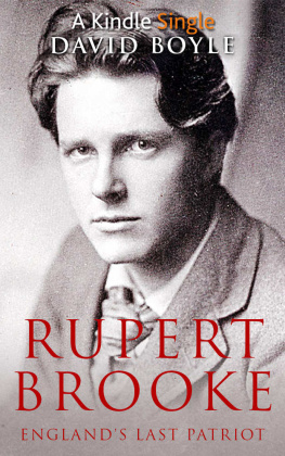 Boyle Rupert Brooke: Englands Last Patriot