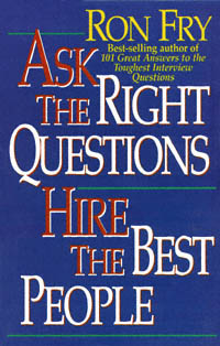 title Ask the Right Questions author Fry Ronald W publisher - photo 1