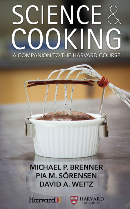 Brenner Michael P - Science & Cooking: A Companion to the Harvard Course