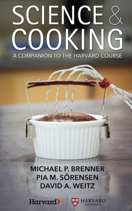 Brenner Michael P Science & Cooking: A Companion to the Harvard Course