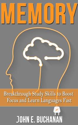 Buchanan - Memory: Breakthrough Study Skills To Boost Focus And Learn Languages Fast!