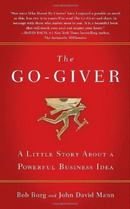 Burg Bob - The Go-giver A Little Story About a Powerful Business Idea