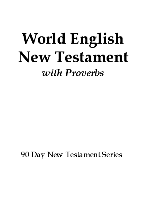 Table of Contents About The World English Bible The World English Bible WEB - photo 1