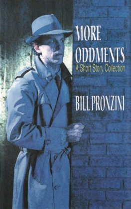 Bill Pronzini More Oddments [Collection of stories]