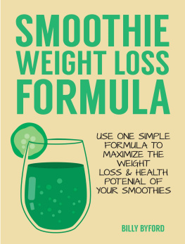 Byford - Simple Formula To Maximize the Weight Loss & Health potential of your Smoothies