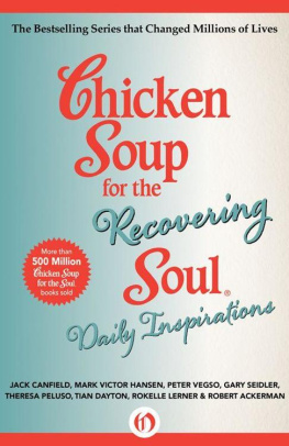 Canfield Jack Chicken soup for the recovering soul : daily inspirations