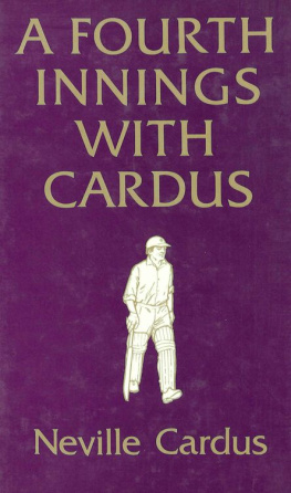 Cardus Neville - A Fourth Innings with Cardus