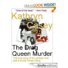 Casey - The Drag Queen Murder