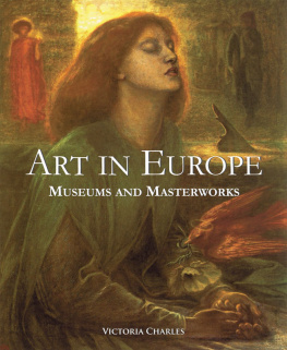 Charles Art in Europe : museums and masterworks