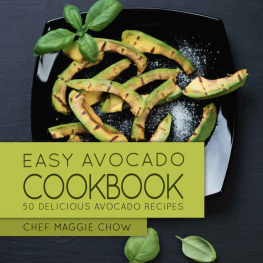 Chow Delicious Avocado Recipes