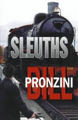 Bill Pronzini - Sleuths [short story collection]