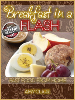 Clark Fast Food From Home: Breakfast in a Flash