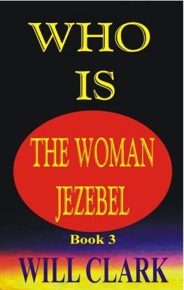 Clark - Who is the woman jezebel Book 3