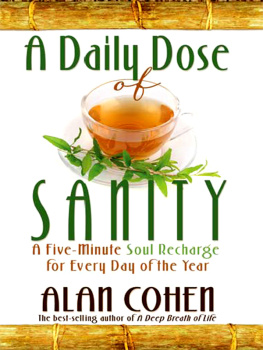 Cohen A Daily Dose of Sanity: A Five-Minute Soul Recharge for Every Day of the Year