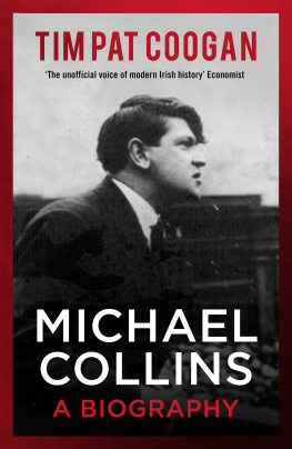 Coogan - Michael Collins : a Biography