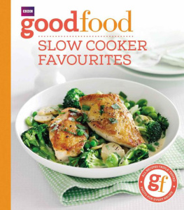 Cook - Good Food: Slow Cooker Favourites