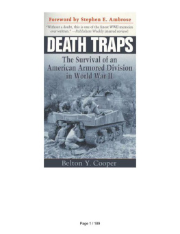 Cooper Belton Y - Death traps : the survival of an American armored division in World War II
