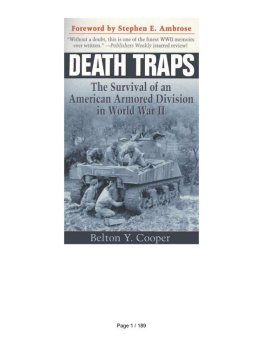 Cooper Belton Y Death traps : the survival of an American armored division in World War II