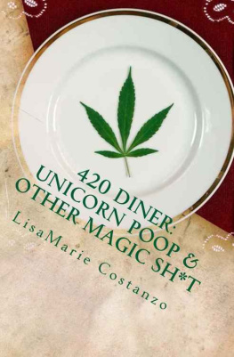 Costanzo 420 Diner: Unicorn Poop & Other Magic Sh*t