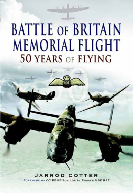 Cotter Battle of Britain Memorial Flight: 50 Years of Flying