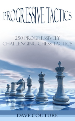 Couture - progressive tactics 250 progressively challenging chess tactics