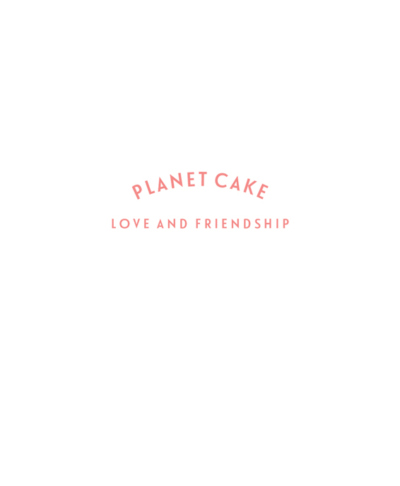 Planet Cake Love and Friendship Celebration cakes to show how much you care - photo 1